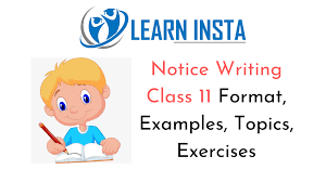 It should be used sparingly and only for significant information for which a more specific template doesn't exist. Notice Writing Class 11 Format Examples Topics Exercises