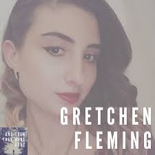 The Disappearance of Gretchen Fleming: A Deep Dive — And Then They Were Gone