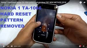 Jun 08, 2019 · in this video we learn that how to frp unlock via umt dongle of nokia 2, 2.1, 5, 5.1, 6, 6.1 and all qualcomm cpu supported nokia mobiles Nokia 1 Ta 1066 Hard Reset Frp New Method 2018 By Andriod Tips