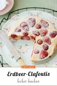Erdbeer Clafoutis Rezept In 2020 Lecker Backen Kuchen Und Torten Rezepte Schneller Kuchen
