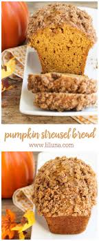 Pumpkin Streusel Bread Recipe Delicious Pumpkin Pumpkin Recipes Pumpkin Dessert