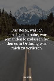 Schone Spruche Die Dich Inspirieren Werden Und Ans Herz Gehen Quotes Lovequotes Poetry Weisheiten Spruche Nachdenkliche Spruche Inspirierende Spruche