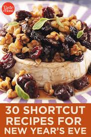 30 Shortcut Recipes For An Easy New Year S Eve Party New Years Eve Food Recipes New Years Day Meal