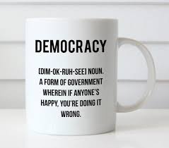 Democracy Definition Quote Mug Democracy Quotes Mugs Definition Quotes