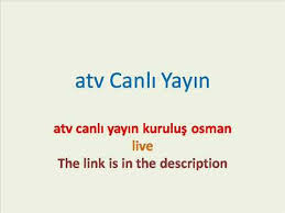 Atv canlı i̇zle, program ve dizileriyle ön plana çıkan ve kendinden bahsettiren atv'yi canlı ve kesintisiz izleyin. Atv Canli Yayin Kurulus Osman Youtube