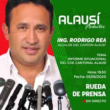 Ing. Rodrigo Rea, Alcalde del Gobierno Autónomo Descentralizado Municipal  de Alausí en los medios de comunicación. Hoy a las 19:30 se realizará una  rueda de prensa liderada por el presidente del COE