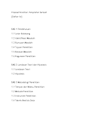 Maybe you would like to learn more about one of these? Proposal Penelitian Pengolahan Sampah Rizqi Fuad Academia Edu