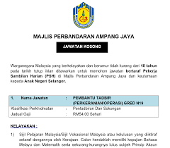 Sekiranya anda, seorang warganegara malaysia yang cukup syarat kelayakan dan berumur tidak kurang daripada 18 tahun. Jawatan Kosong Di Majlis Perbandaran Ampang Jaya Mpaj Appjawatan Malaysia
