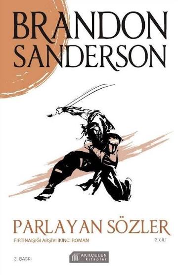Parlayan Sözler (Fırtına Işığı Arşivi 2. Cilt)