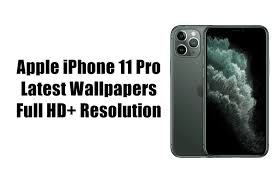 Download Apple Iphone 11 Pro Latest Wallpapers Full Hd Resolution