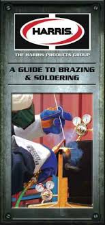 Guide To Brazing Soldering The Harris Products Group