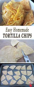 Homemade Baked Tortilla Chips Recipe Homemade Tortillas Homemade Chips Homemade Snacks