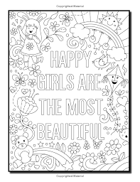 Take a gander at a positive quote for a while and let it make you happy and bursting with love and gratitude. Pin On Adult Coloring Pages