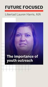 Meet the Chair of the AIA National Associates Committee (#AIANAC) ⤵️ ,  #FutureFocused presents Libertad Lauren Harris, AIA! ✨ She reflects