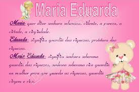 By guia dos significados 21 de agosto de 2019. Pedessa Designer Significado De Maria Eduarda