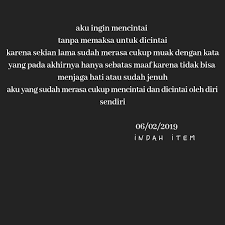 Andai kamu baca isi hatiku, di situ selalu. Kata Kata Aku Hanya Ingin Sendiri