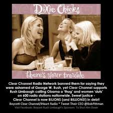 Dixie Chicks Dixie Chicks Radio Station Rush Limbaugh
