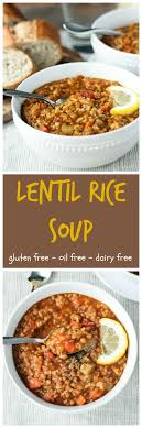 Lentil Rice Soup Dairy Free Gluten Free Recipe Food Recipes Vegan Soup Recipes