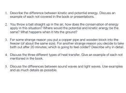 There are many examples of energy conversions used in an average daily routine. Describe The Difference Between Kinetic And Potential Chegg Com