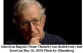 Tony Greenstein's Blog: Chomsky Expelled by the Only Democracy in the  Middle East
