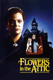 Its plot follows four children who, after the death of their father. Flowers In The Attic 1987 S Download Movie