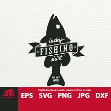 Lucky Fishing Shirt Svg Fishing Shirt Svg Fish Shirt Svg Fish Etsy Fishing Shirts Fishing Svg Clip Art