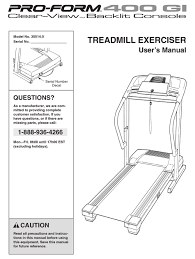 This review of the proform 590t treadmill is obsolete since this model is no longer mass produced and newer treadmills are available on the proform 590t is a $600 treadmill. Pro Form 30514 0 User Manual Pdf Download Manualslib