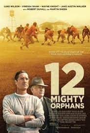 12 Mighty Orphans 123movies Watch Online Free Full Movie In Hd 12 Mighty Orphans 123 Movies Full Hd Movie 12 Mighty Orphans Movies123 123movies Streaming