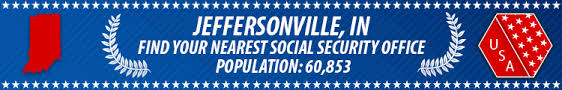 Jeffersonville In Social Security Offices Ssa Offices In Jeffersonville Indiana
