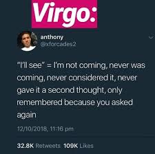 Birthday Coming Up Meme Virgo Woww Thats Very True Virgo Quotes Virgo Memes Virgo Love