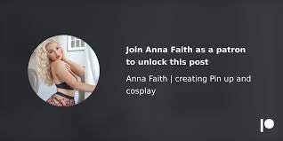 Anna faith patreon
