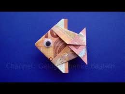 Geldscheine Falten Fisch Geld Falten Zum Geldgeschenke Basteln Zur Hochzeit Origami Youtube Geldscheine Falten Fisch Geld Falten Fisch Geld Falten