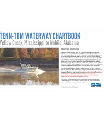 Tenn Tom Waterway Chartbook Yellow Creek Mississippi To Mobile Alabama
