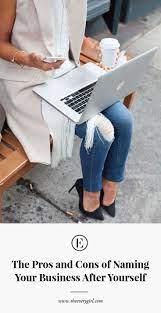 The Pros And Cons Of Naming Your Business After Yourself Business Photoshoot Personal Branding Photoshoot Business Women