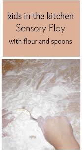 Check spelling or type a new query. Kids In The Kitchen Sensory Activity Sensory Activities Sensory Activities For Preschoolers Sensory