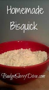 Copy Cat Recipe Homemade Bisquick Budget Savvy Diva Recipe Homemade Bisquick Recipes Homemade Recipes