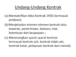 Akta kontrak kerajaan , akta semua pindaan hingga julai. Aspek Perundangan Perniagaan