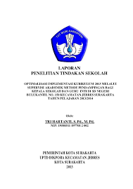 Maybe you would like to learn more about one of these? Contoh Penelitian Tindakan Sekolah Bagi Kepala Sekolah Temukan Contoh
