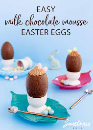 See more ideas about recipes, desserts, egg free desserts. Milk Chocolate Mousse Easter Eggs Easy Easter Dessert Sweetness Bite