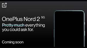 It is the first device in the nord series. Oneplus Nord 2 To Launch In India On July 22 Here Are The Details Technology News The Indian Express