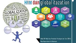 Dampak positif globalisasi, antara lain sebagai berikut. Globalisasi Dan Tren Hrm Sdm Di Masa Depan Zar