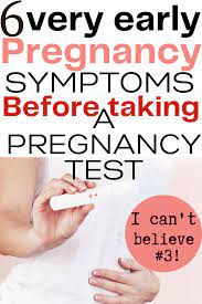 6 Early Pregnancy Signs To Know Before Taking A Pregnancy Test