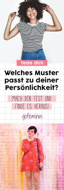 Teste Deinen Style Welches Muster Passt Wirklich Zu Dir Muster Trends Und Teste Dich Selbst
