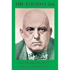 Amazon.com: The Equinox I(5) eBook : Crowley, Aleister, Bennett, Allan,  Archer, Ethel, Neuburg, Victor, Raffalovich, George, Wieland, E., Warren,  R., Elliott, A., Marek, Joseph: Tienda Kindle