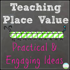 teaching with a mountain view teaching place value