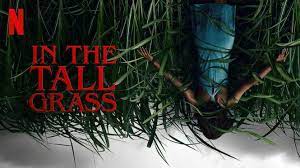 In The Tall Grass Review Netflix Stephen King Heaven Of Horror