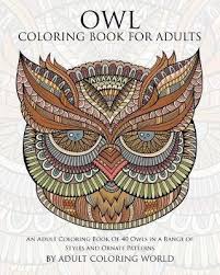 Here is a barn owl coloring sheet for the bird lovers. Owl Coloring Book For Adults Adult Coloring World 9781519696670
