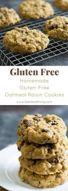 Soft And Chewy Gluten Free Oatmeal Raisin Cookies With An Optional Irish Cream Gluten Free Cookie Recipes Gluten Free Oatmeal Raisin Cookies Sugar Free Oatmeal