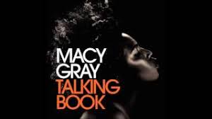 2001 gewann macy gray eine der begehrten 2005 eröffnete die macy gray music academy. Talking Book Von Macy Gray Laut De Album