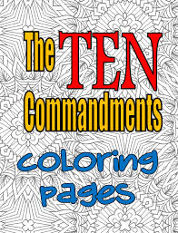 I have created two versions for both protestant teachers and catholic teachers (the order of the ten commandments are different) tips: Ten Commandments Coloring Pages Pastorronbrooks